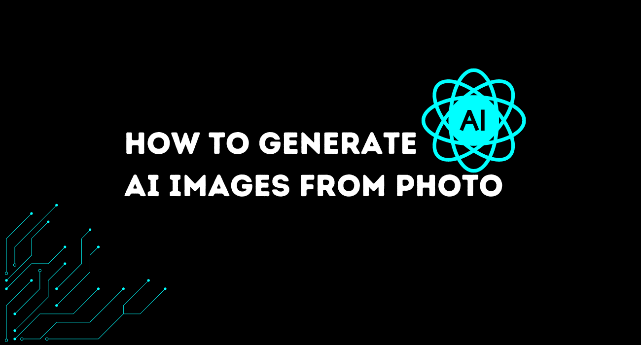 How to generate ai images from photo