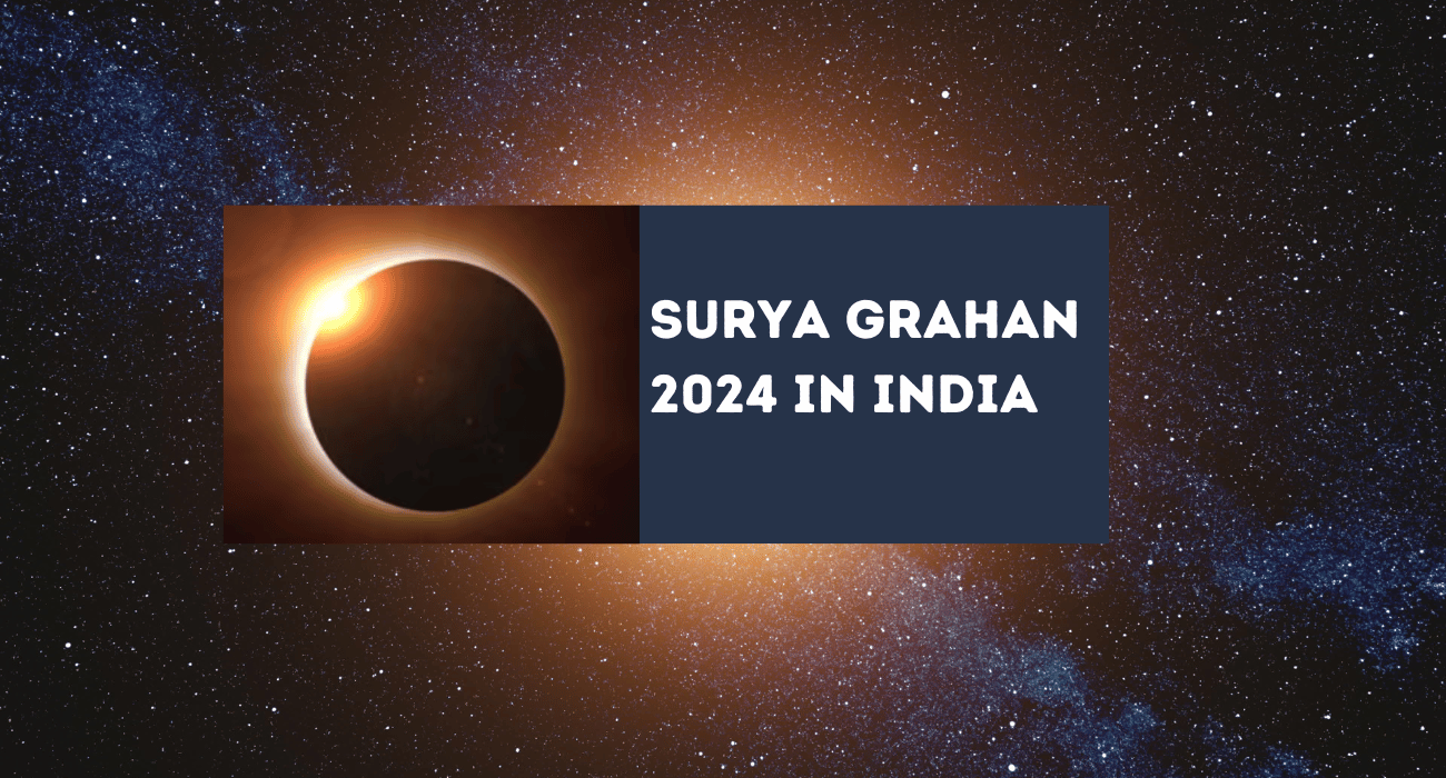 Surya Grahan 2024 time in India