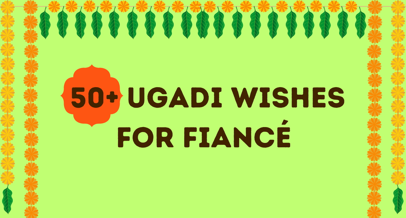 Ugadi wishes for Fiancé